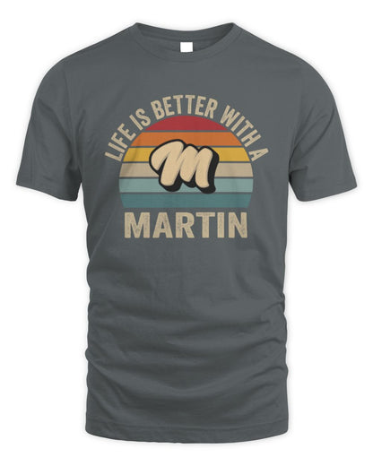 Life Is Better with Name Vintage Sun Shirt MARTIN M1-50 / Unisex Standard T-Shirt / charcoal