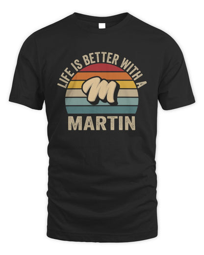 Life Is Better with Name Vintage Sun Shirt MARTIN M1-50 / Unisex Standard T-Shirt / black