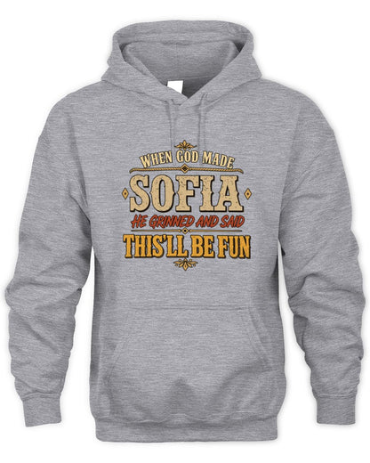 When God Made Your Name Funny Western T-Shirt SOFIA M1-81 / Unisex Hoodie / sport grey