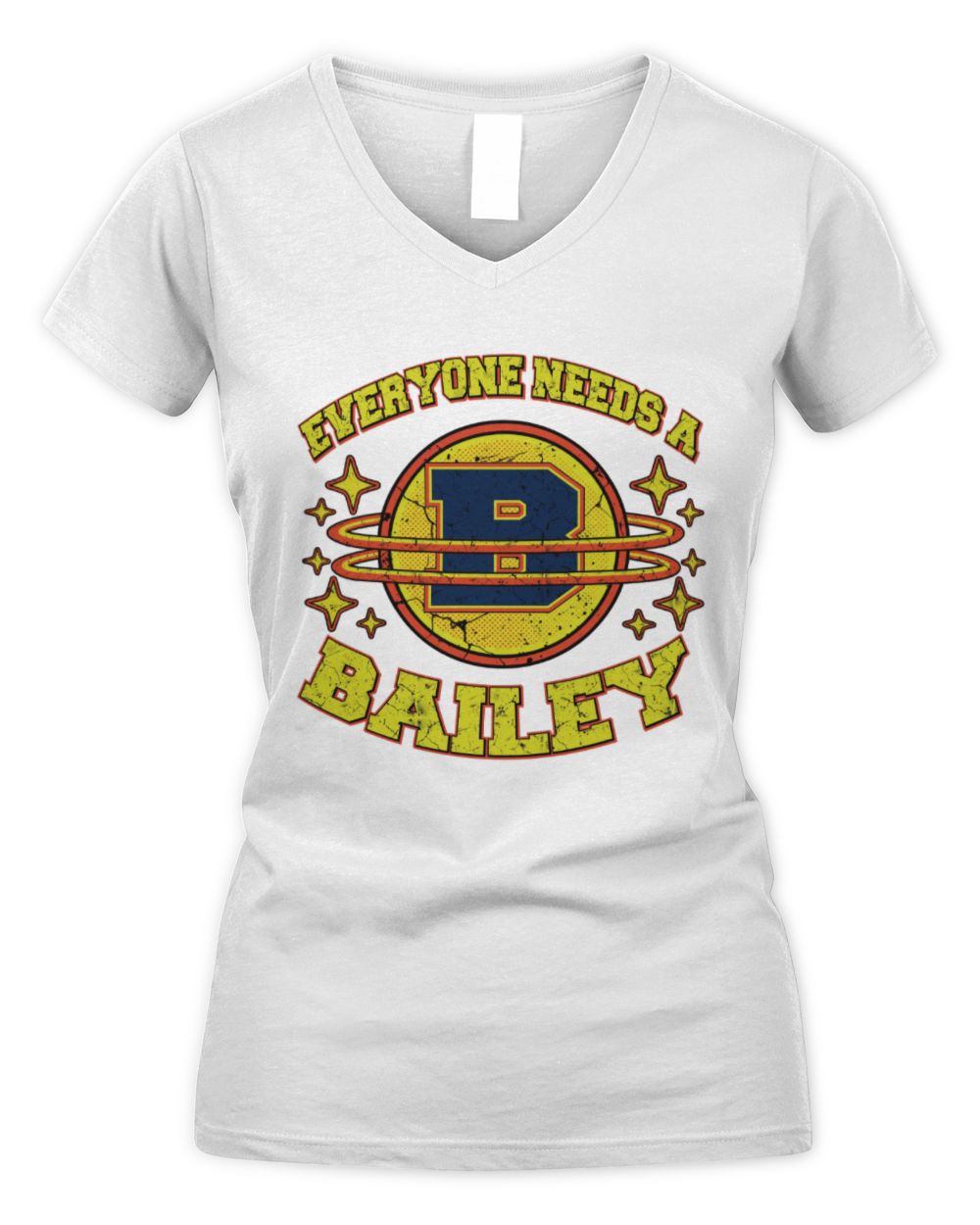 Everyone Needs a Your Name Shirt BAILEY M1-76 / Women's V-Neck T-Shirt / white