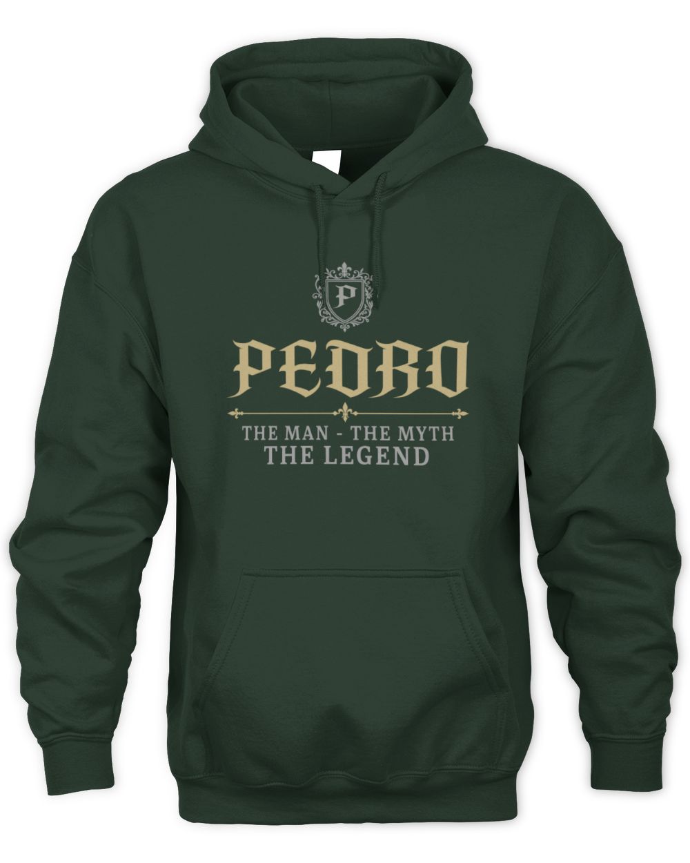 The Man The Myth The Legend Western Shirt PEDRO M1-78 / Unisex Hoodie / forest green