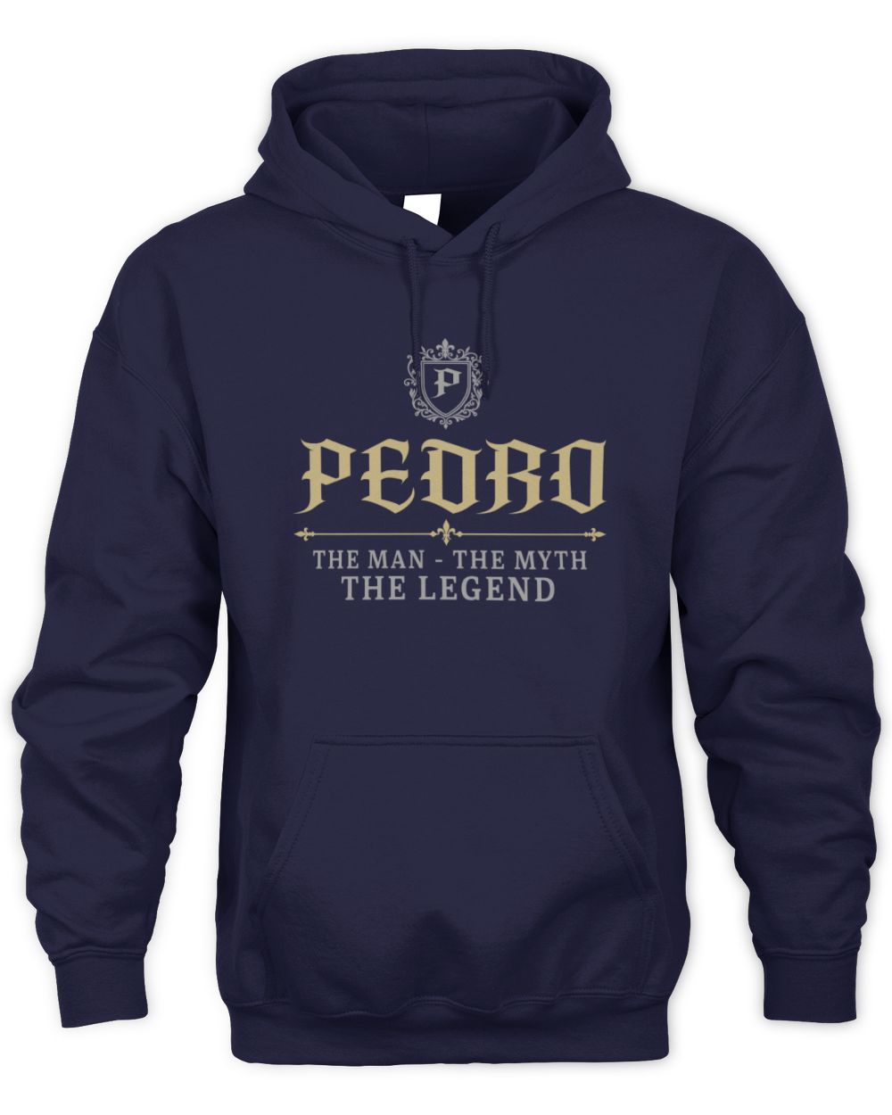 The Man The Myth The Legend Western Shirt PEDRO M1-78 / Unisex Hoodie / navy