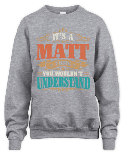It’s a Name Thing Personalized Retro T-Shirt MATT M1-47 / Unisex Sweatshirt / sport grey