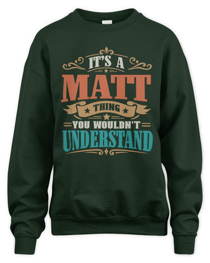 It’s a Name Thing Personalized Retro T-Shirt MATT M1-47 / Unisex Sweatshirt / forest green