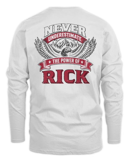 Never Underestimate Your Name Eagle Mountain Shirt RICK M1-61 / Men's Long Sleeved T-Shirt / white