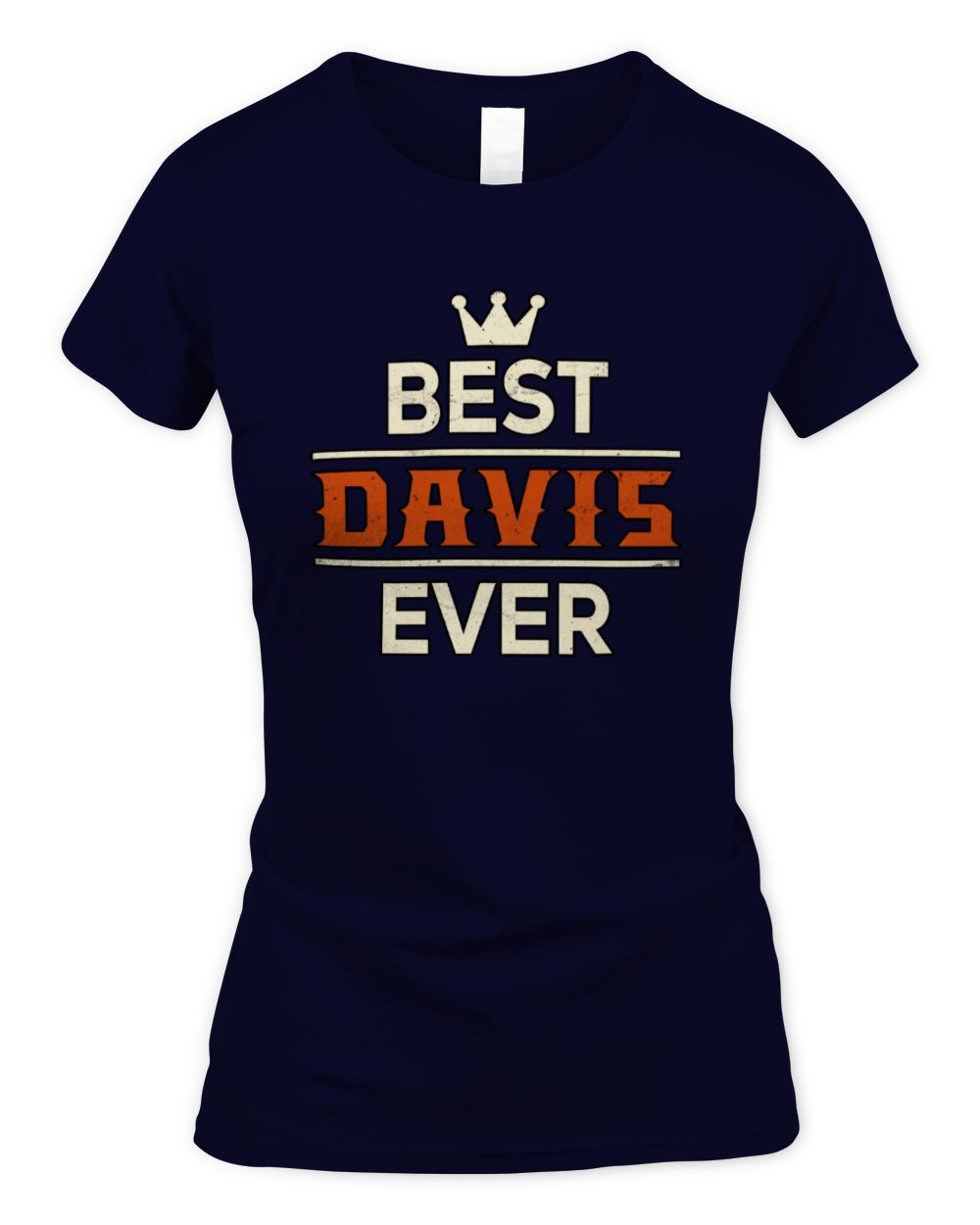 Best Your Name With Crown Shirt DAVIS M1-59 / Women's Standard T-Shirt / navy