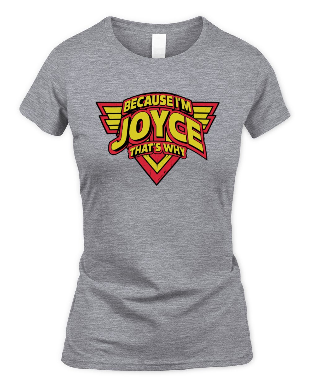 Because I'm Name That's Why Red and Yellow Logo Graphic T-Shirt JOYCE M1-75 / Women's Standard T-Shirt / sport grey