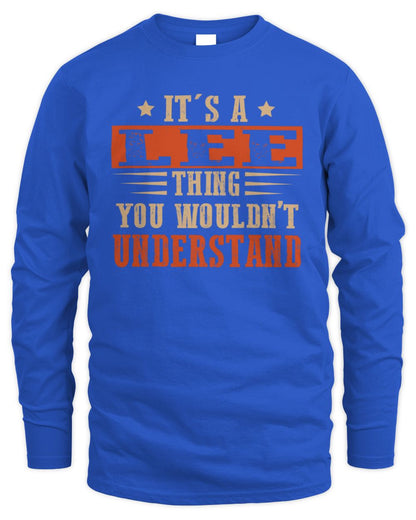 It's a Name Thing Personalized Funny Shirt LEE M1-51 / Men's Long Sleeved T-Shirt / royal