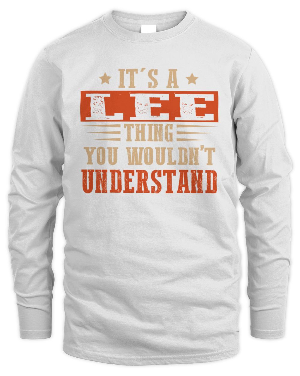 It's a Name Thing Personalized Funny Shirt LEE M1-51 / Men's Long Sleeved T-Shirt / white