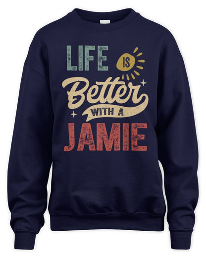 Life Is Better With a Name Personalized Retro T-Shirt JAMIE-48 / Unisex Sweatshirt / navy
