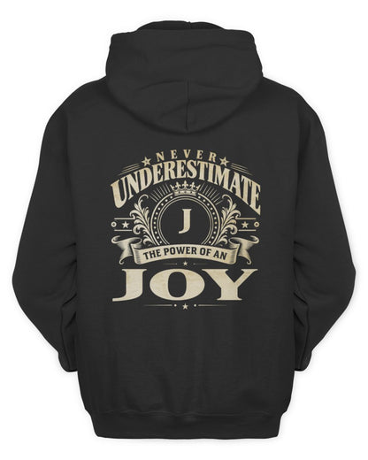 Never Underestimate Your Name Luxury Logo Shirt JOY M1-63 / Unisex Hoodie / black