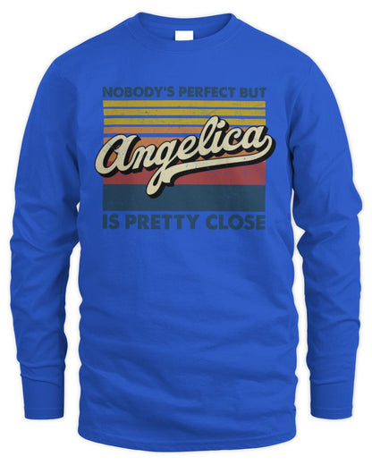 Nobody's Perfect But Your Name Is Pretty Close Retro Shirt ANGELICA M1-65 / Men's Long Sleeved T-Shirt / royal