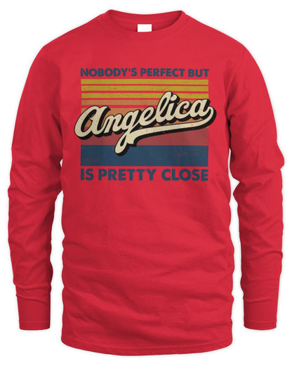 Nobody's Perfect But Your Name Is Pretty Close Retro Shirt ANGELICA M1-65 / Men's Long Sleeved T-Shirt / red