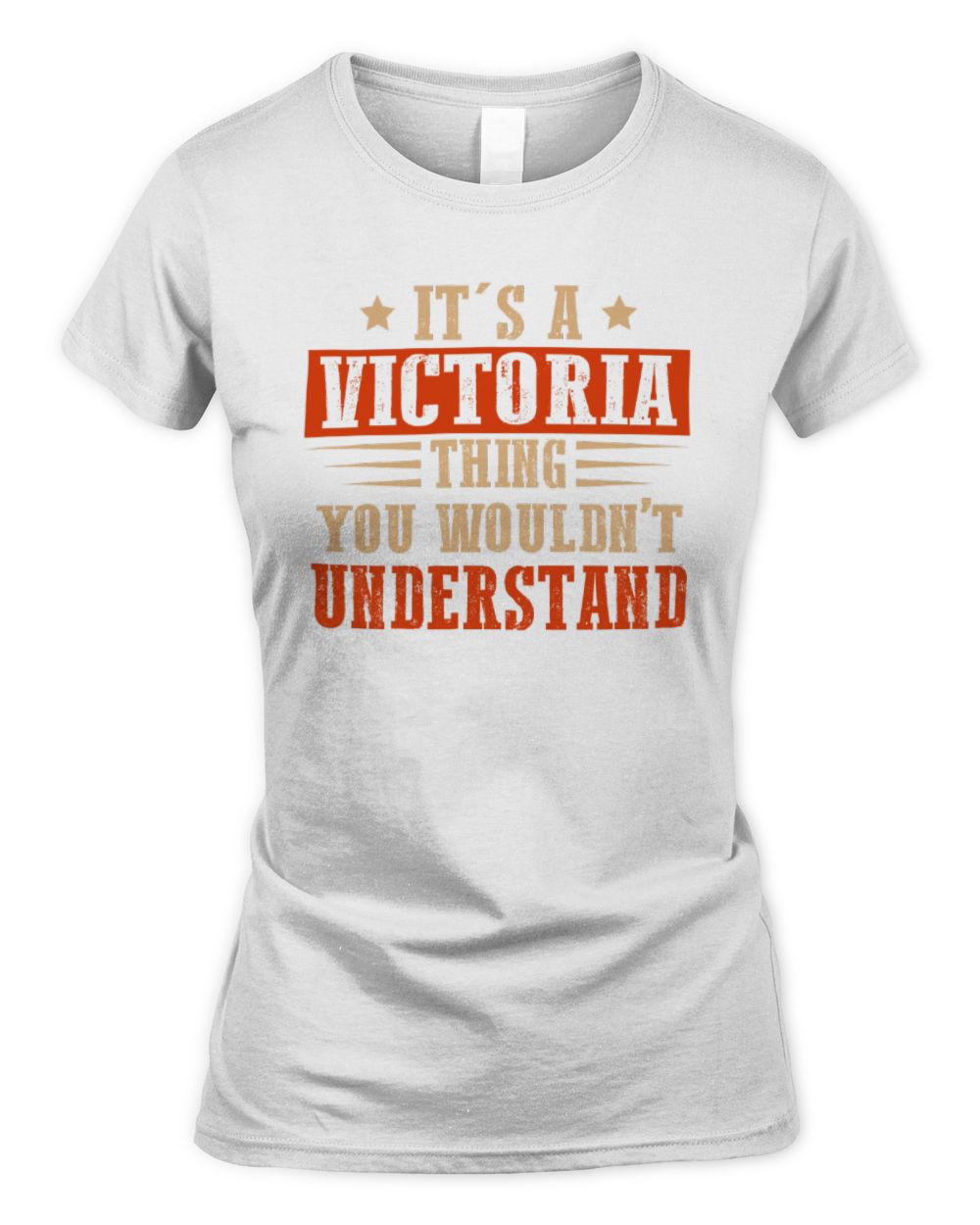 It's a Name Thing Personalized Funny Shirt VICTORIA M1-51 / Women's Standard T-Shirt / white