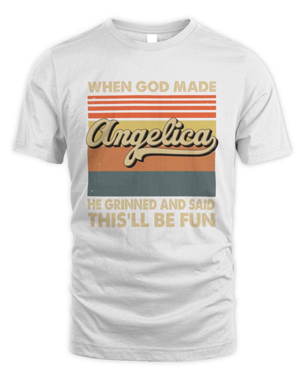 When God Made Your Name He Grinned Vintage T-Shirt ANGELICA M1-55 / Unisex Standard T-Shirt / white