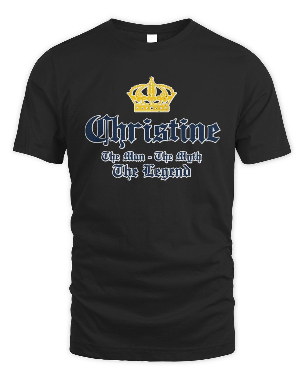 The Man The Myth The Legend Corona Beer T-Shirt CHRISTINE M1-S83 / Unisex Standard T-Shirt / black