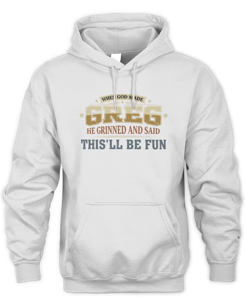 When God Made Your Name Funny Heritage T-Shirt GREG M1-80 / Unisex Hoodie / white
