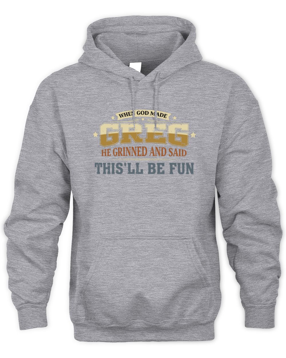 When God Made Your Name Funny Heritage T-Shirt GREG M1-80 / Unisex Hoodie / sport grey