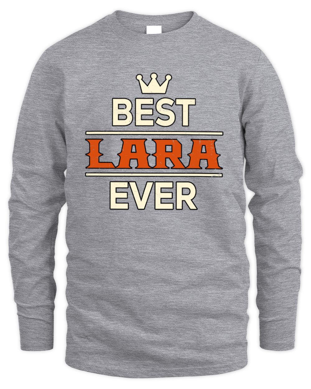 Best Your Name With Crown Shirt LARA M1-59 / Men's Long Sleeved T-Shirt / sport grey