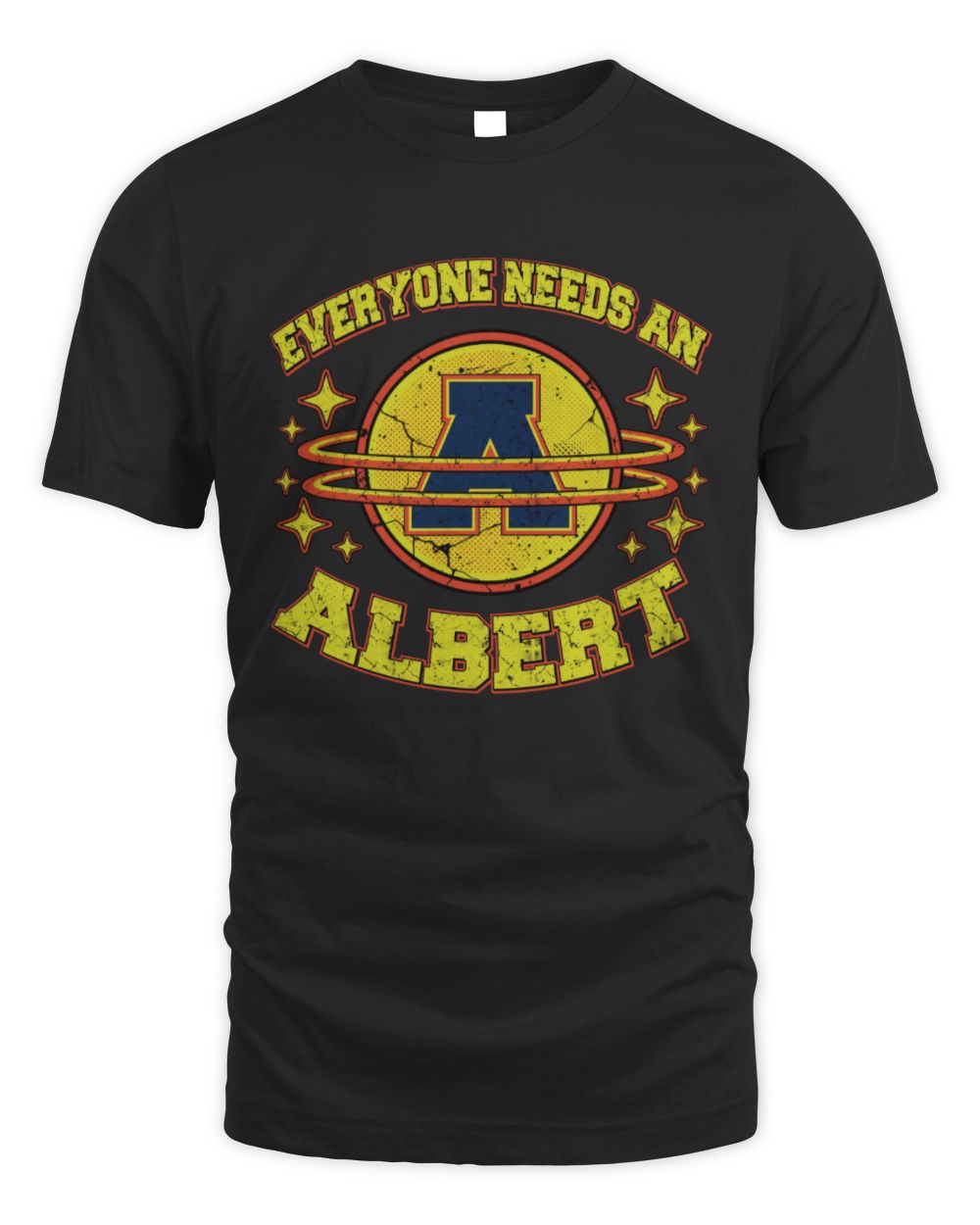Everyone Needs a Your Name Shirt ALBERT M1-76 / Unisex Standard T-Shirt / black