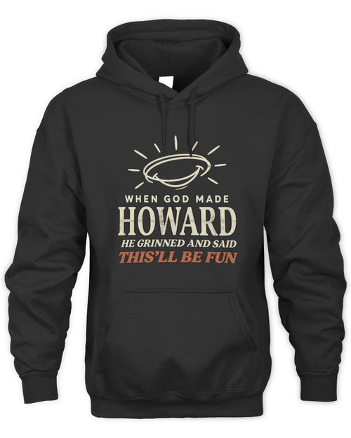 When God Made Your Name Funny Western T-Shirt T-Shirt HOWARD M1-S82 / Unisex Hoodie / black