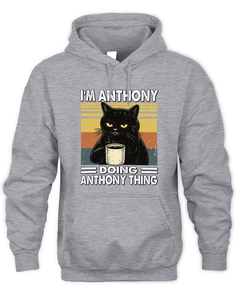 I'm Name Doing Name Thing Grumpy Black Cat Shirt ANTHONY M1-79 / Unisex Hoodie / sport grey