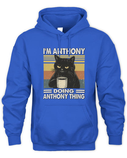 I'm Name Doing Name Thing Grumpy Black Cat Shirt ANTHONY M1-79 / Unisex Hoodie / royal