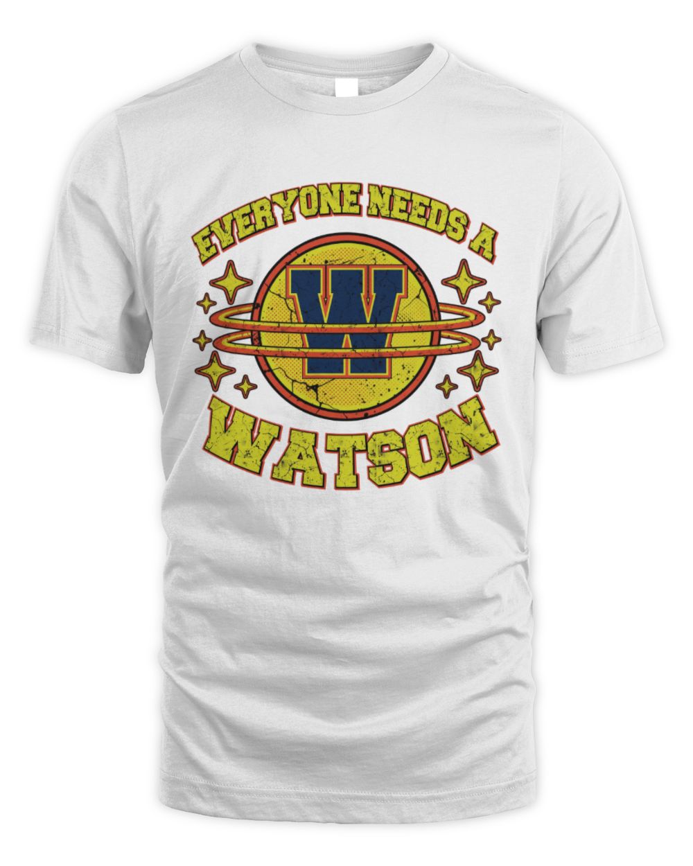 Everyone Needs a Your Name Shirt WATSON M1-76 / Unisex Standard T-Shirt / white