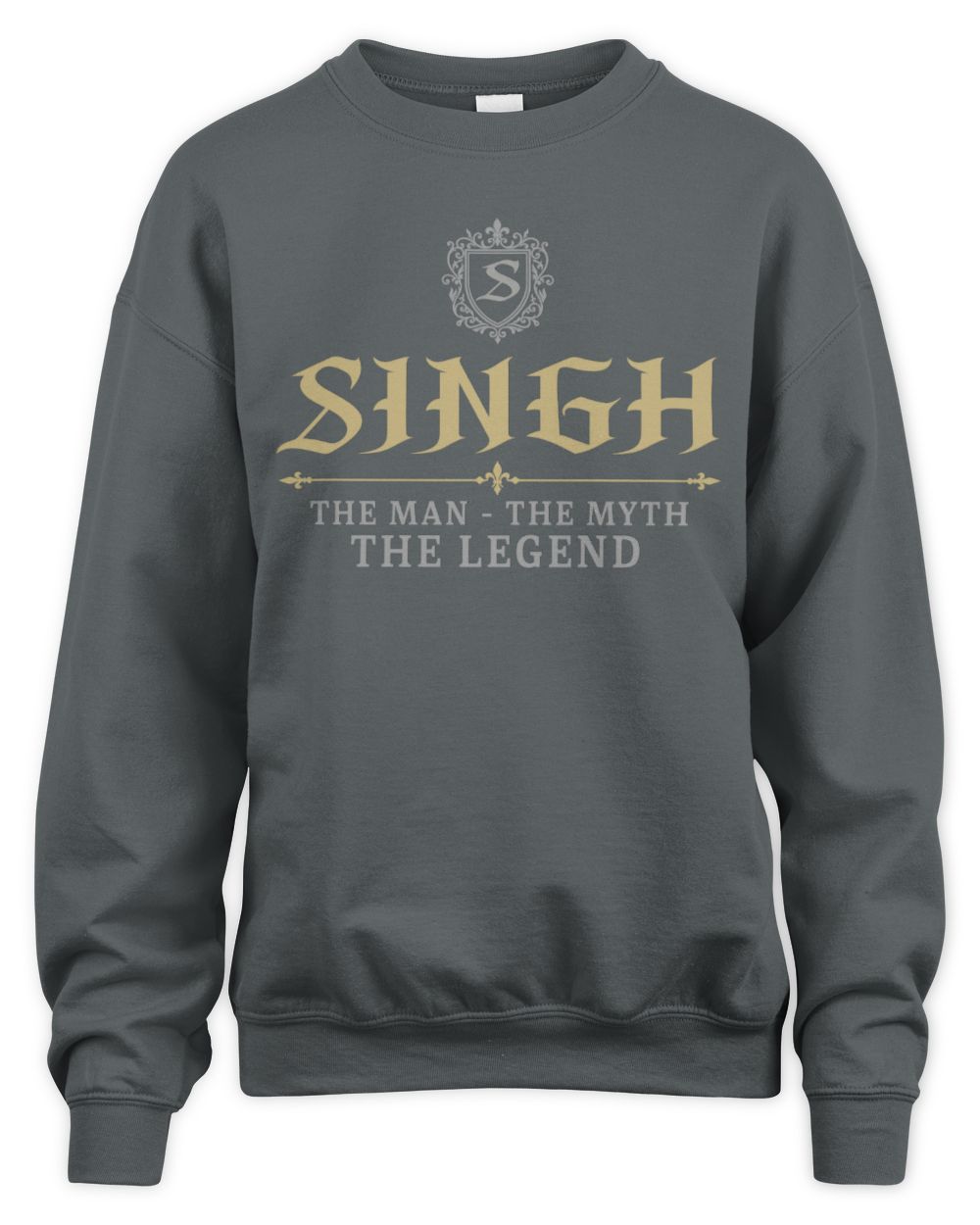The Man The Myth The Legend Western Shirt SINGH M1-78 / Unisex Sweatshirt / charcoal