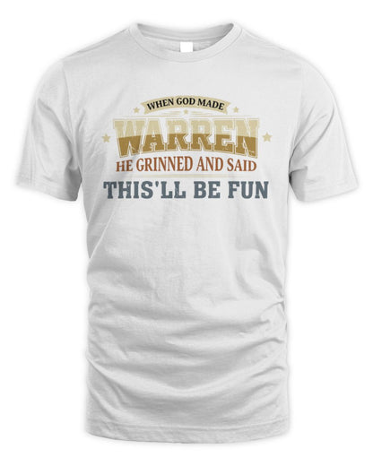 When God Made Your Name Funny Heritage T-Shirt WARREN M1-80 / Unisex Standard T-Shirt / white