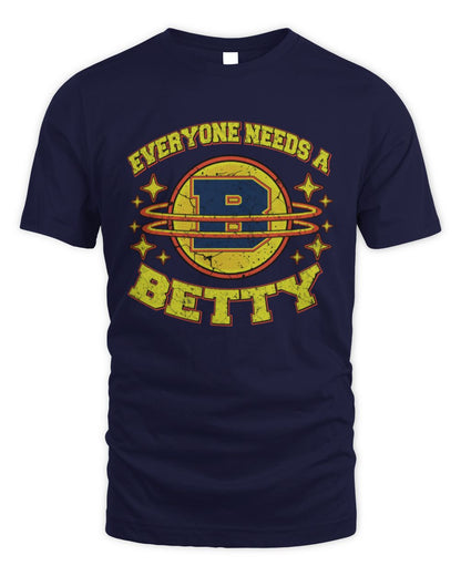Everyone Needs a Your Name Shirt BETTY M1-76 / Unisex Standard T-Shirt / navy