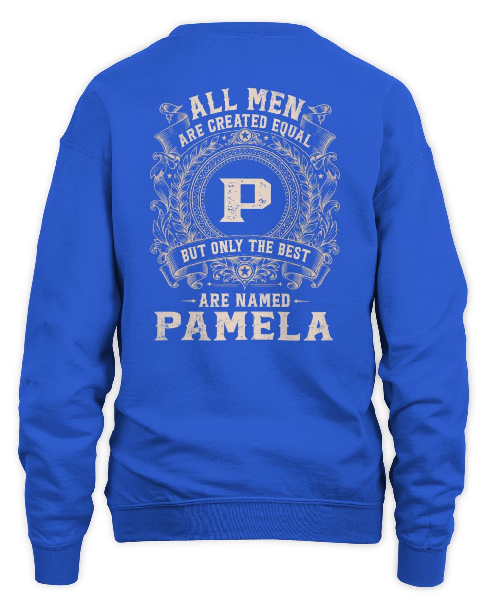 All Men Are Created Equal Cool Logo Shirt PAMELA M1-60 / Unisex Sweatshirt / royal