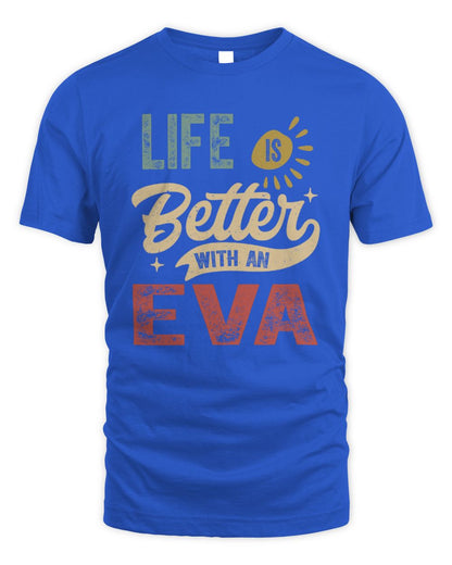 Life Is Better With a Name Personalized Retro T-Shirt EVA-48 / Unisex Standard T-Shirt / royal
