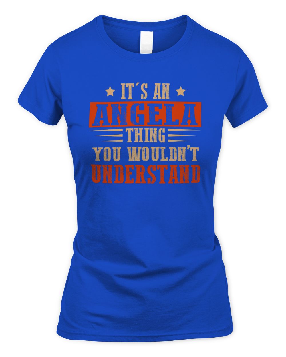 It's a Name Thing Personalized Funny Shirt ANGELA M1-51 / Women's Standard T-Shirt / royal
