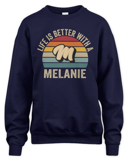 Life Is Better with Name Vintage Sun Shirt MELANIE M1-50 / Unisex Sweatshirt / navy
