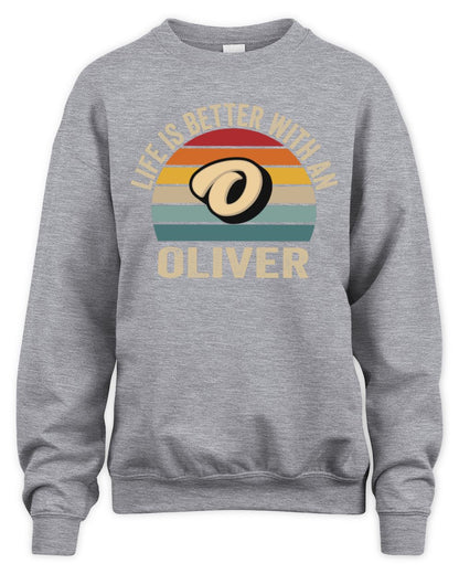 Life Is Better with Name Vintage Sun Shirt OLIVER M1-50 / Unisex Sweatshirt / sport grey