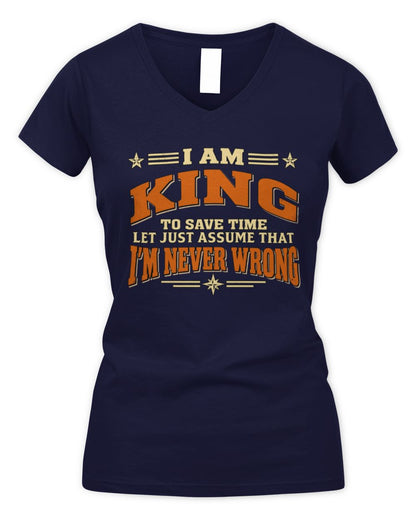 I'm Name Let's Just Assume I'm Never Wrong Retro Shirt KING M1-64 / Women's V-Neck T-Shirt / navy