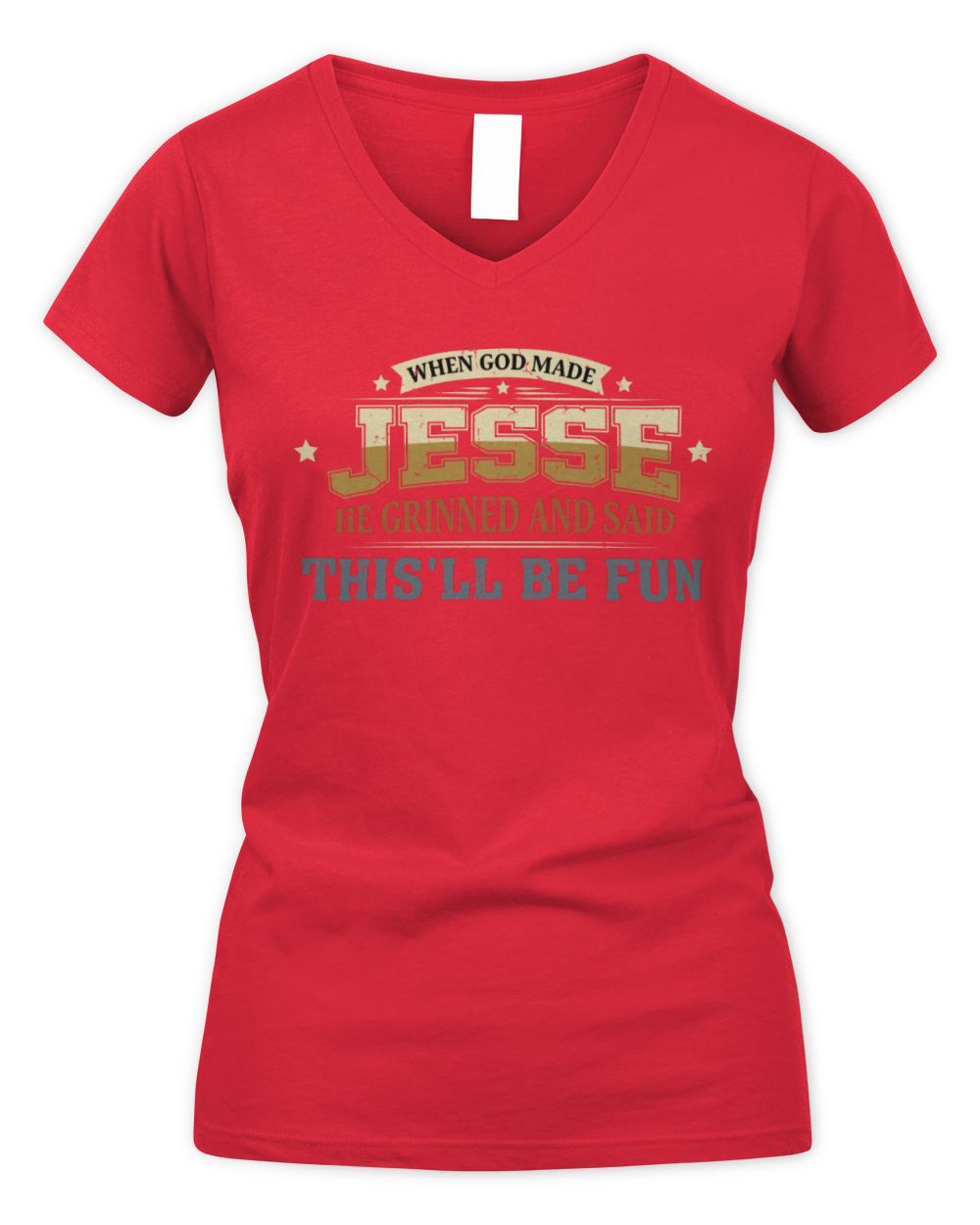 When God Made Your Name Funny Heritage T-Shirt JESSE M1-80 / Women's V-Neck T-Shirt / red
