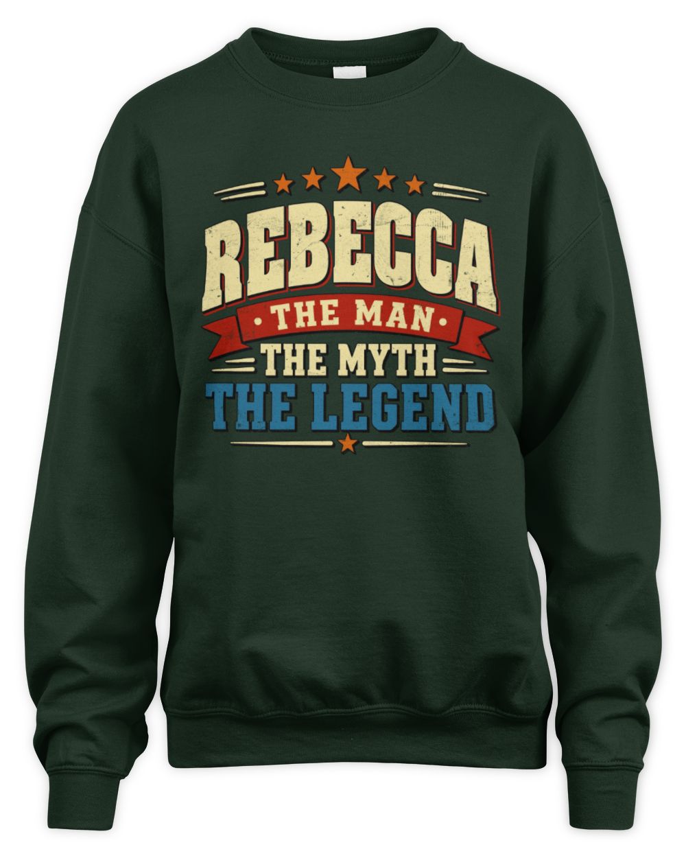 The Man The Myth The Legend Ribbon Vintage T-Shirt REBECCA M1-56 / Unisex Sweatshirt / forest green