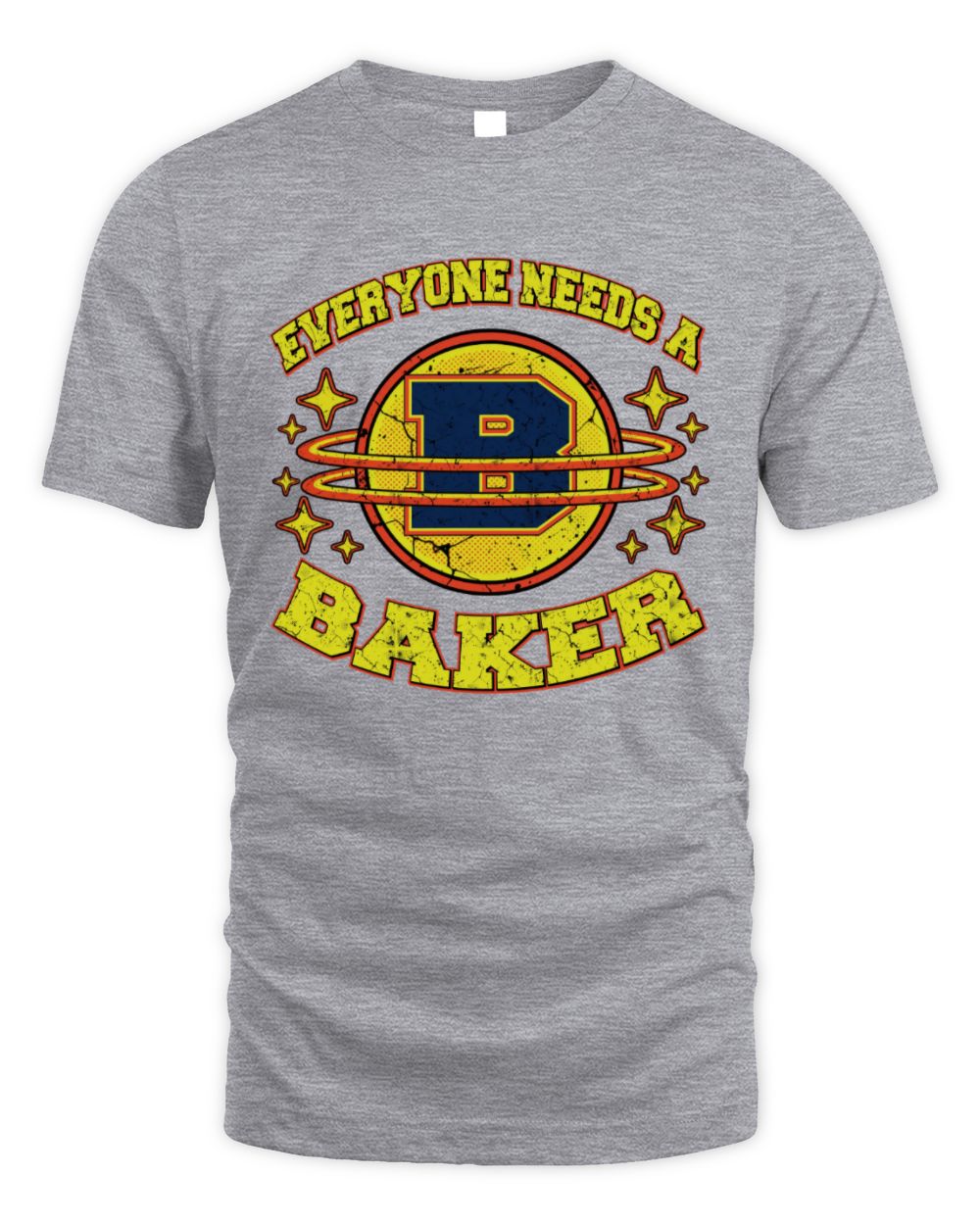 Everyone Needs a Your Name Shirt BAKER M1-76 / Unisex Standard T-Shirt / sport grey