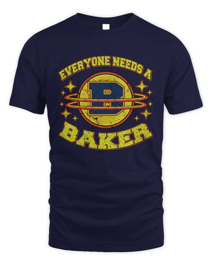 Everyone Needs a Your Name Shirt BAKER M1-76 / Unisex Standard T-Shirt / navy