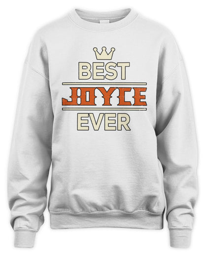 Best Your Name With Crown Shirt JOYCE M1-59 / Unisex Sweatshirt / white
