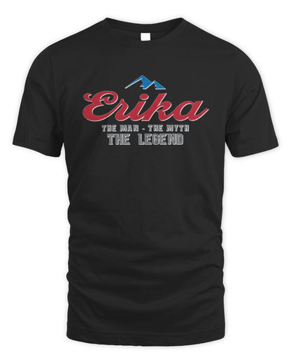 The Man The Myth The Legend Coors Light Beer T-Shirt ERIKA M1-S84 / Unisex Standard T-Shirt / black