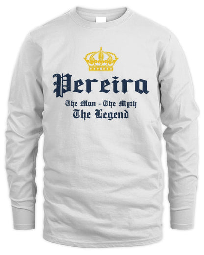 The Man The Myth The Legend Corona Beer T-Shirt PEREIRA M1-S83 / Men's Long Sleeved T-Shirt / white