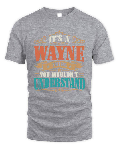 It’s a Name Thing Personalized Retro T-Shirt WAYNE M1-47 / Unisex Standard T-Shirt / sport grey