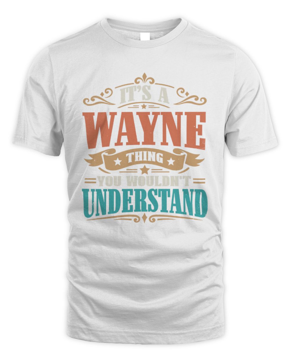 It’s a Name Thing Personalized Retro T-Shirt WAYNE M1-47 / Unisex Standard T-Shirt / white