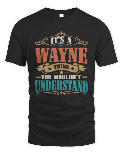 It’s a Name Thing Personalized Retro T-Shirt WAYNE M1-47 / Unisex Standard T-Shirt / black