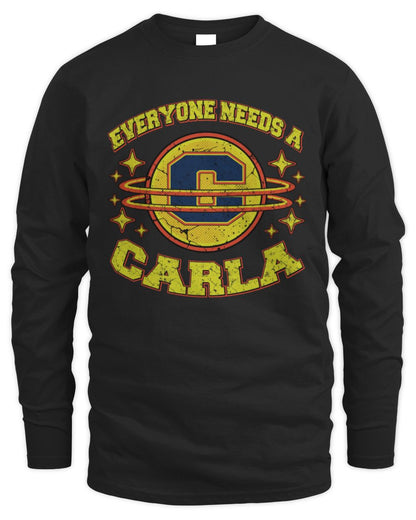 Everyone Needs a Your Name Shirt CARLA M1-76 / Men's Long Sleeved T-Shirt / black