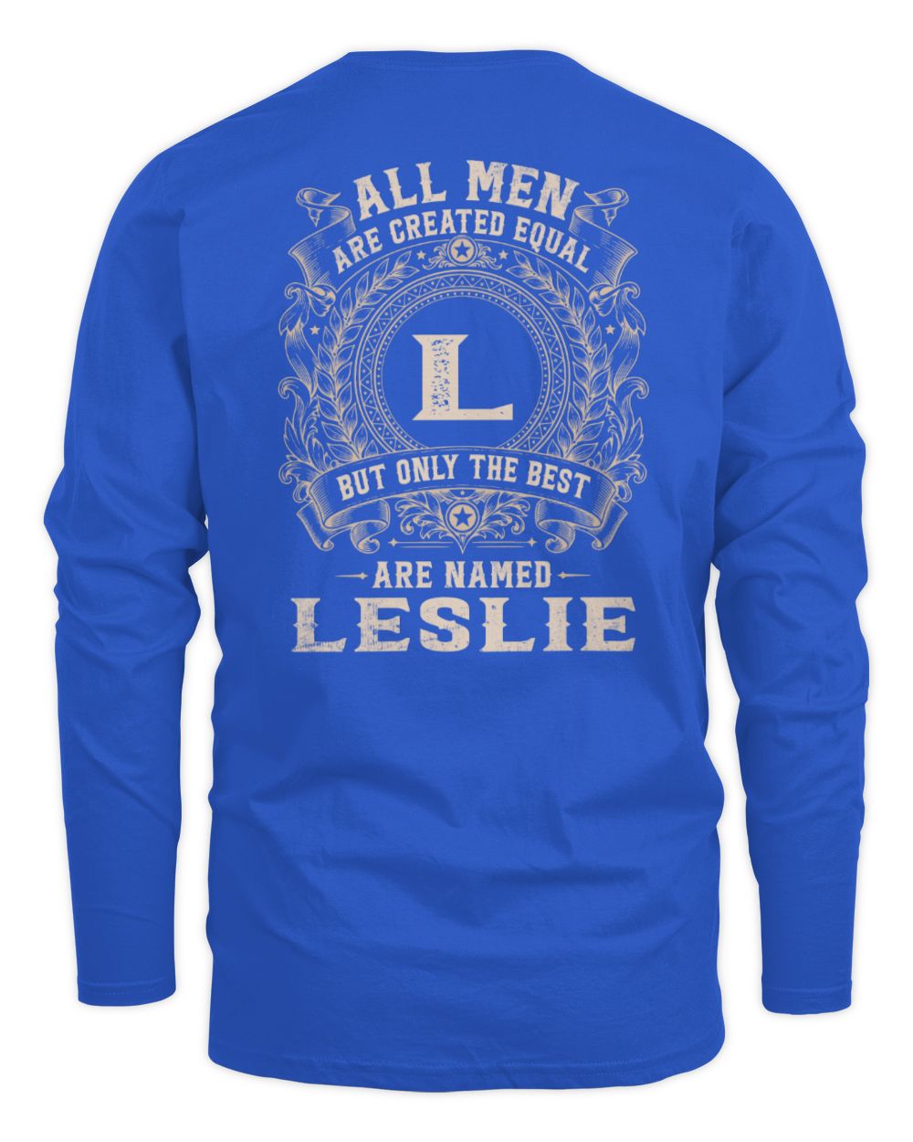 All Men Are Created Equal Cool Logo Shirt LESLIE M1-60 / Men's Long Sleeved T-Shirt / royal
