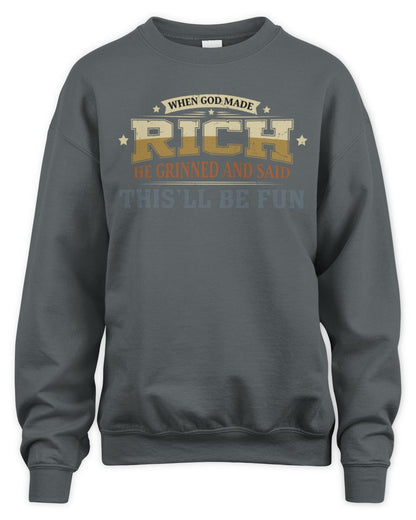 When God Made Your Name Funny Heritage T-Shirt RICH M1-80 / Unisex Sweatshirt / charcoal